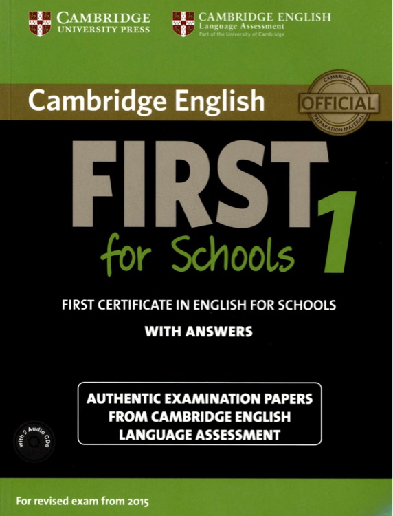 Cambridge First Certificate English Tests for schools 1