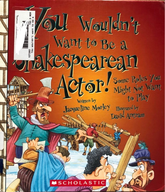 You wouldn't want to be a Shakespearean action!