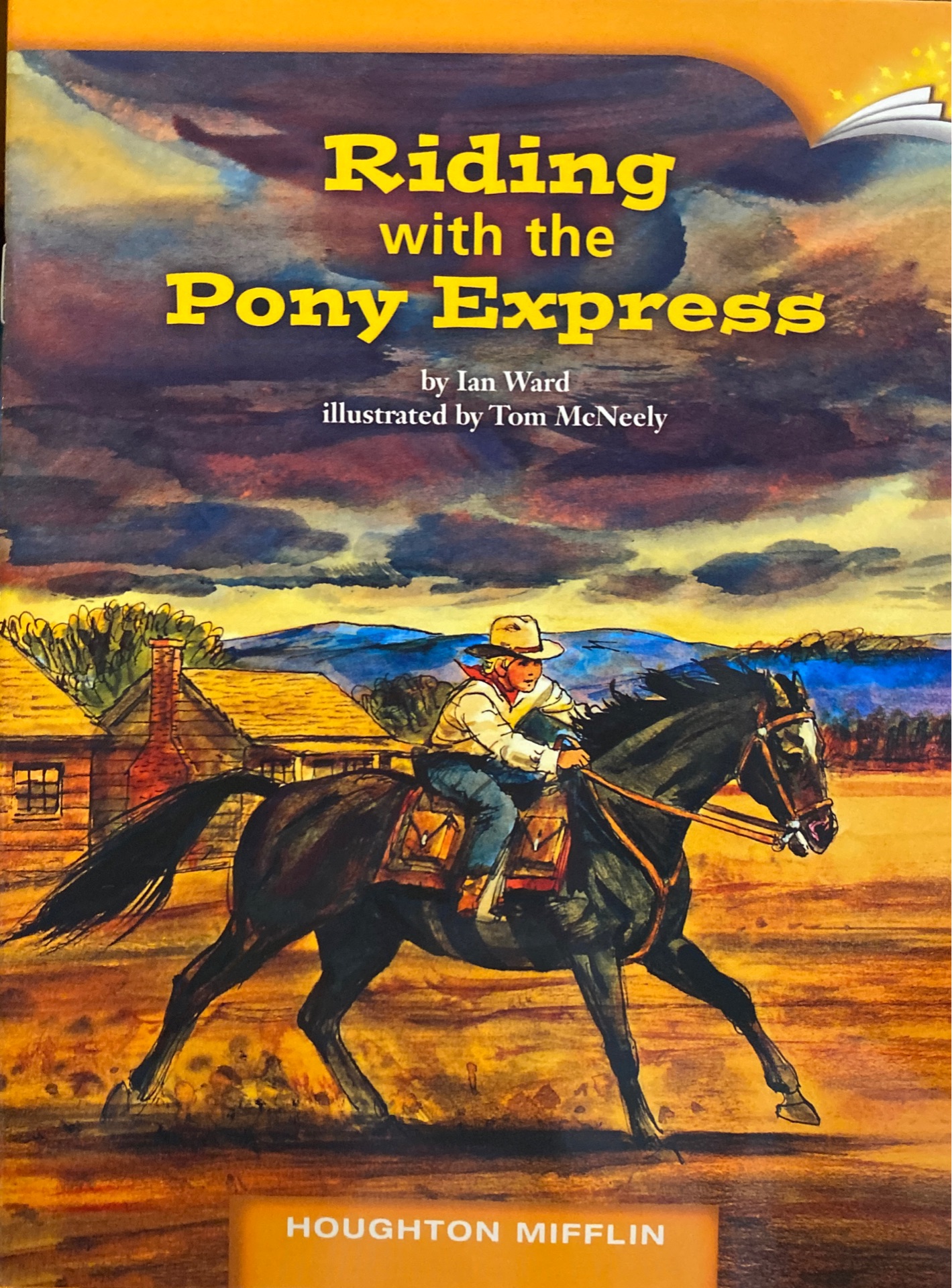 Riding with the Pony Express Houghton Mifflin leveled reader Level T DRA 44