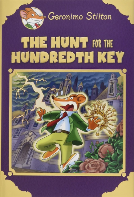 Geronimo Stilton:The Hunt for the Hundredth Key