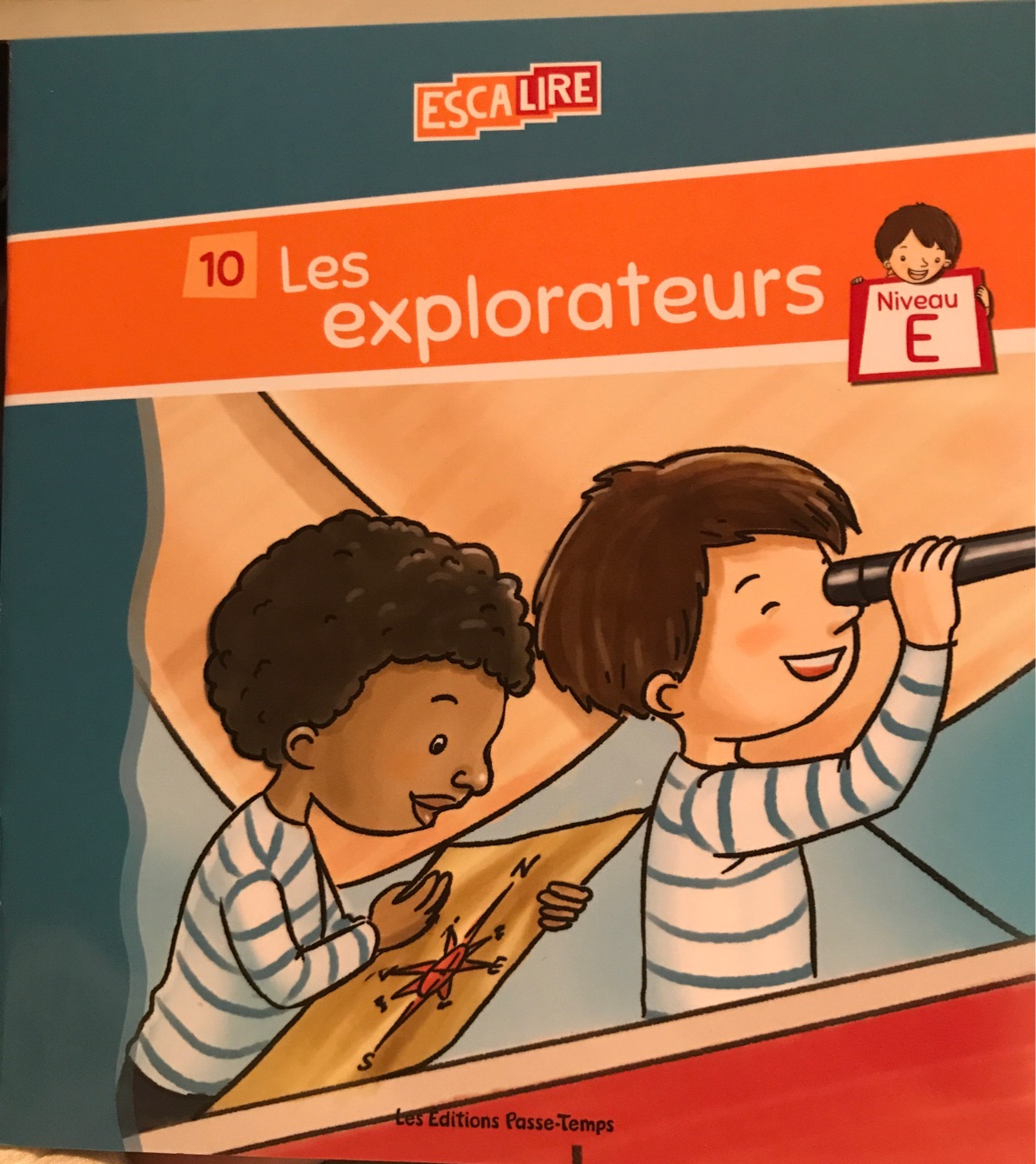 Les explorateurs (Escalire E-10)