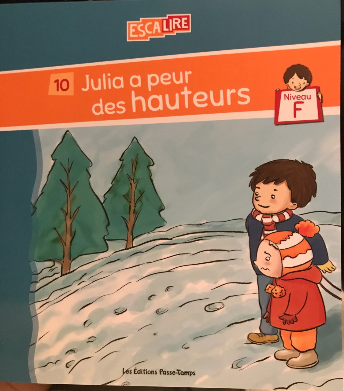 Julia a peur des hauteurs (Escalire F-10)