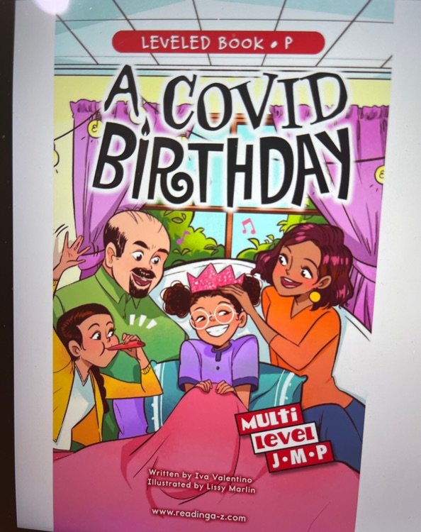 A COVID birthday (RAZ P)