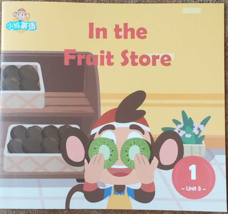 小猴英語   In  the  Fruit  Store