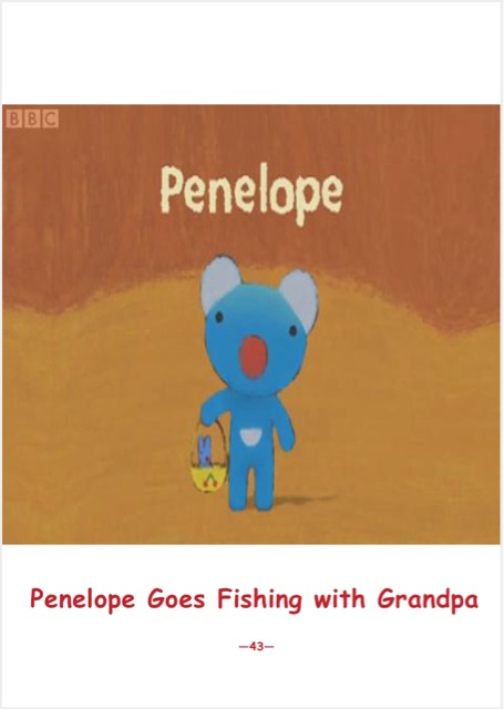 藍(lán)色小考拉點(diǎn)讀版 Penelope：Penelope Goes Fishing with Grandpa