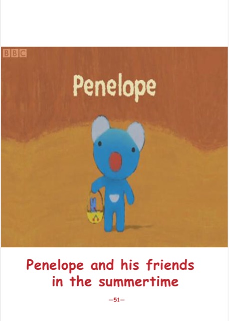 藍(lán)色小考拉點(diǎn)讀版 Penelope：Penelope and his friends in the summertime