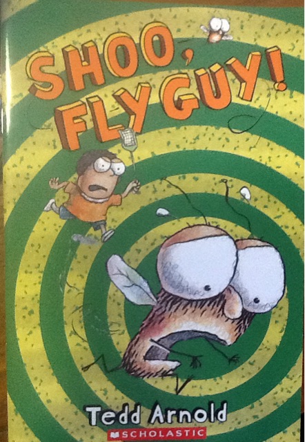 Shoo Fly Guy