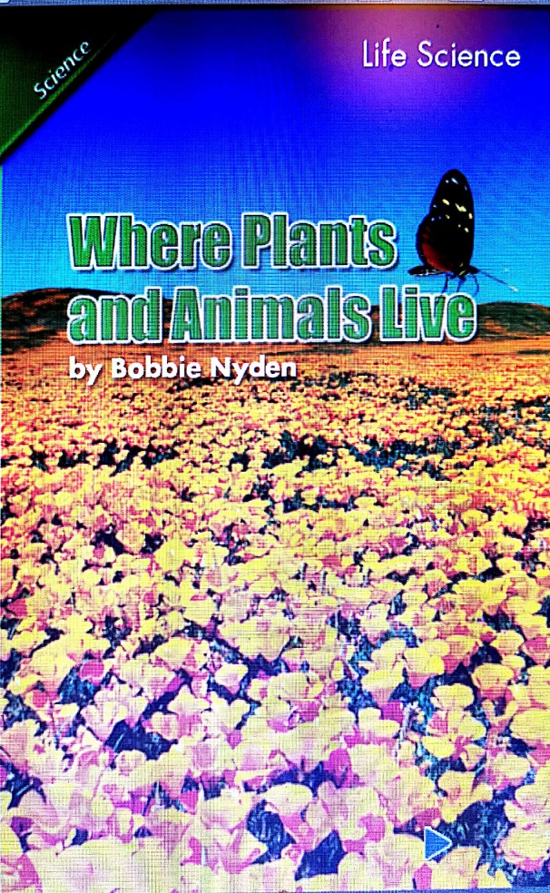 Where Plants and Animals Live