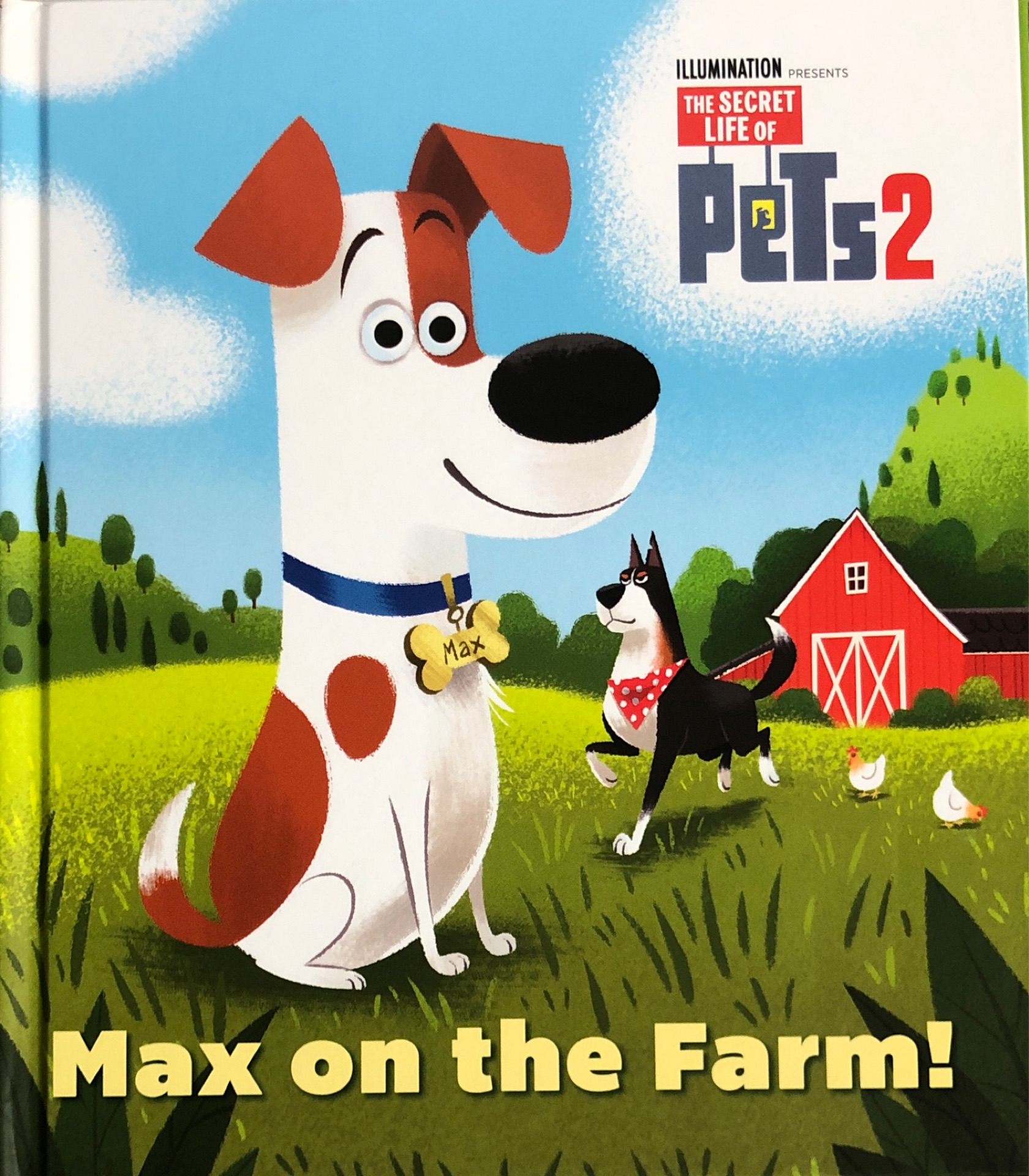 Secret Life of Pets #2 Storybook: Max On The Farm