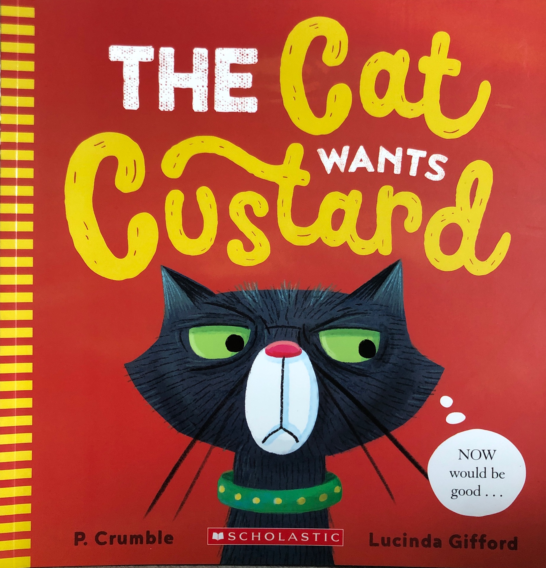 the cat wants custard