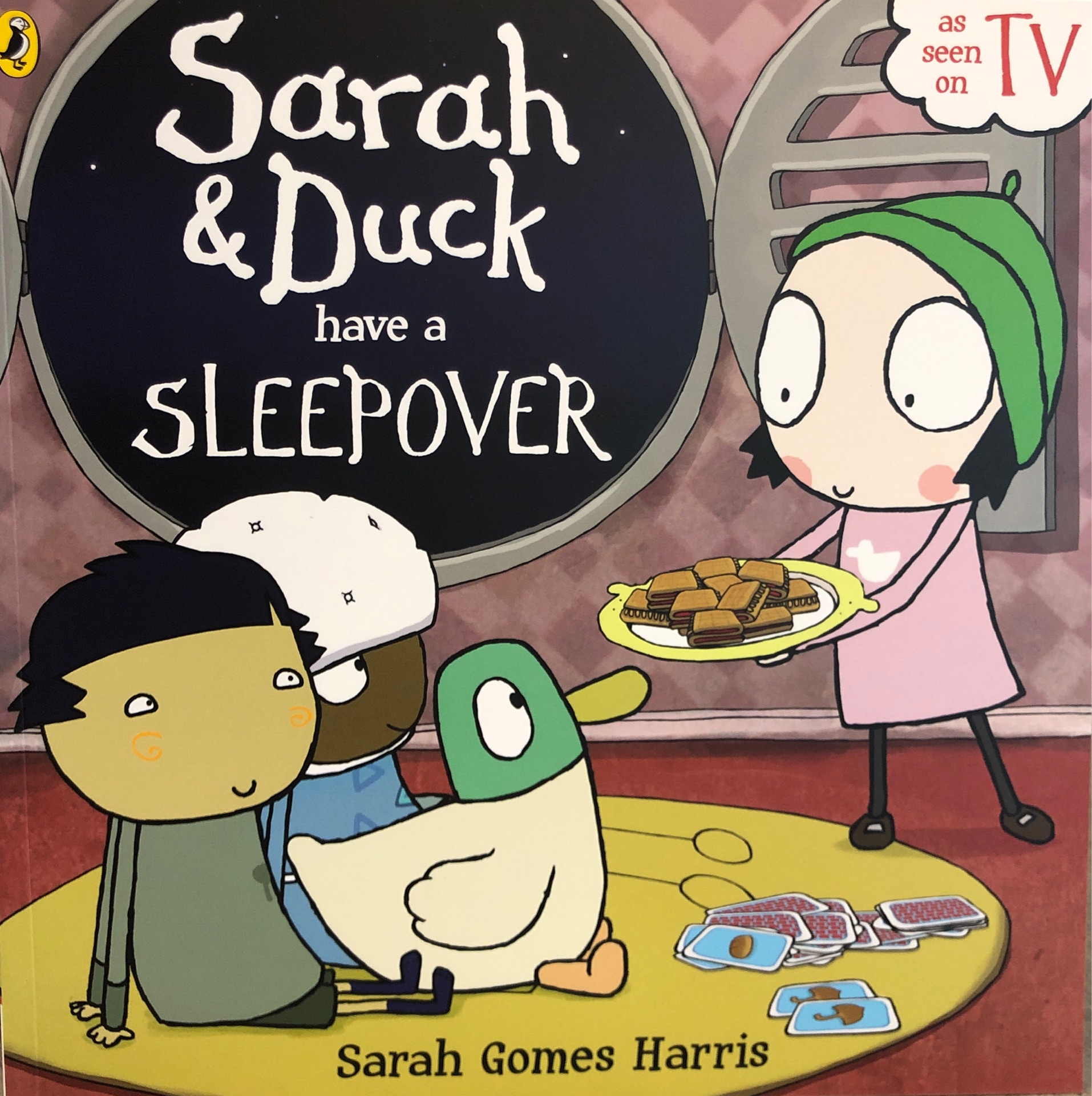 Sarah & Duck Have a Sleepover (Sarah and Duck)