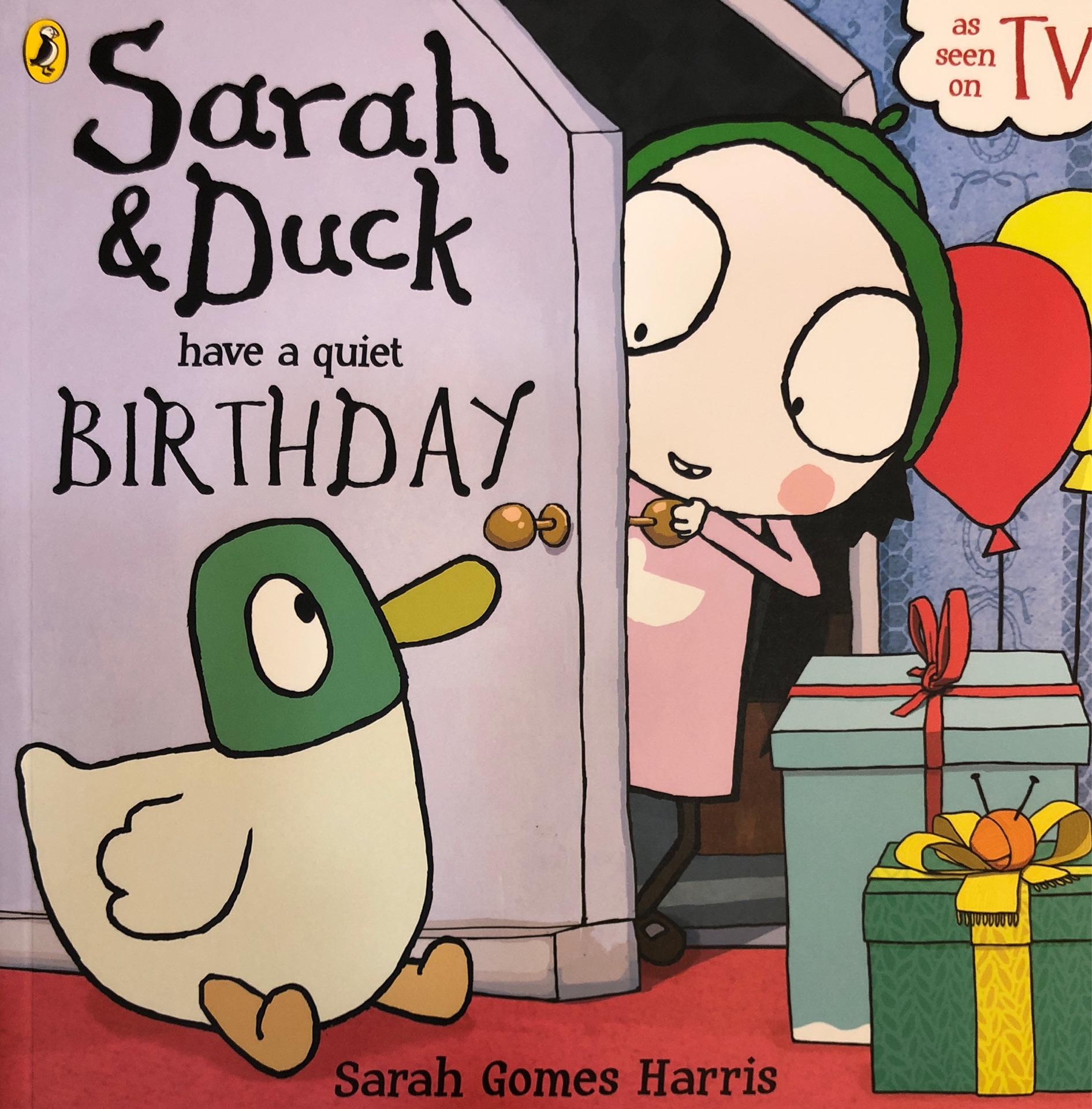 Sarah and Duck have a quiet birthday