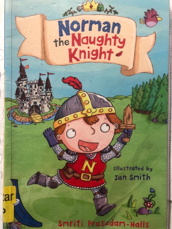 Norman the Naughty Knight