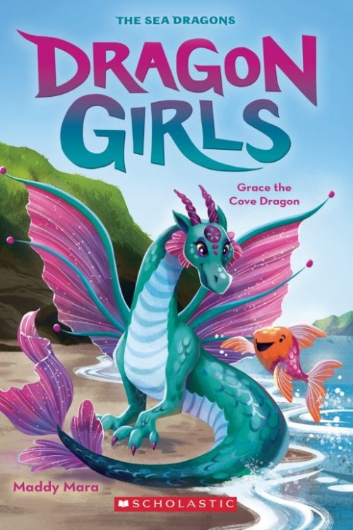 Dragon girls:#10 Grace the cove dragon