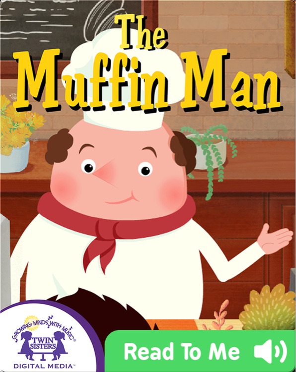 The Muffin Man