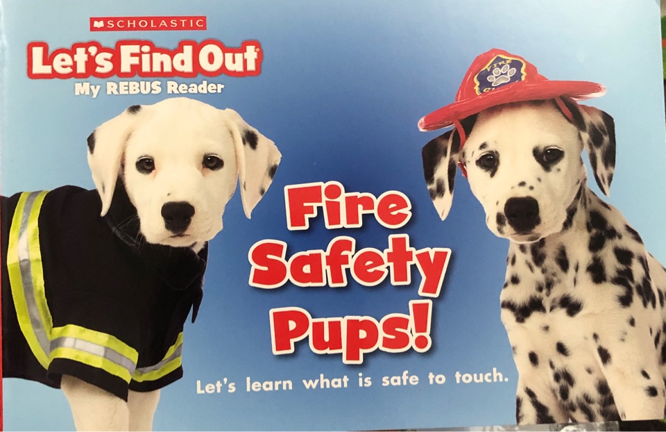 Fire Safety Pups!