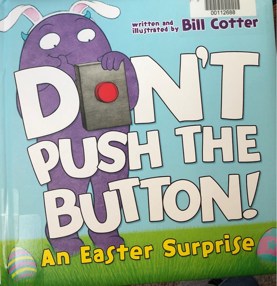 Don't push the button! An Easter surprise