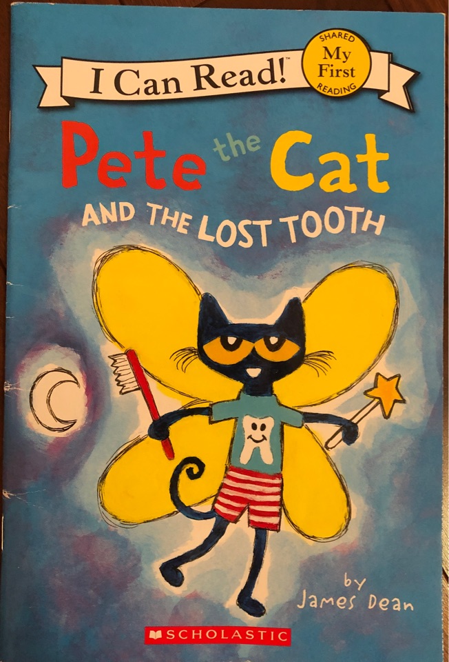 Pete the Cat and the lost Tooth