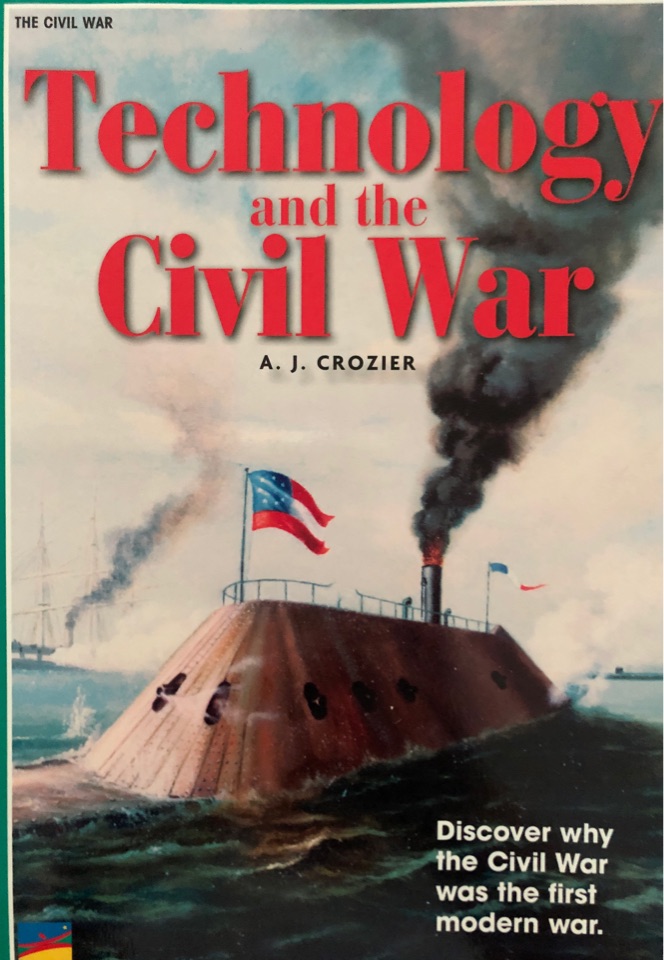 Technology and the Civil War