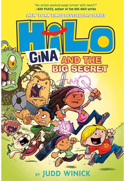 Hilo Book 8 Gina and the Big Secret