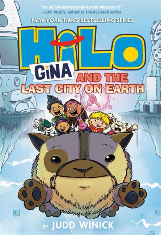 Hilo Book 9: Gina and the Last City on Ear