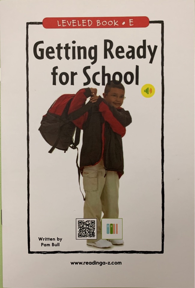 RAZ E: Getting Ready for School