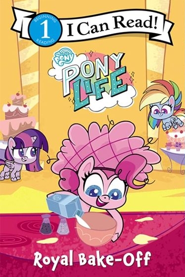 英文原版 I Can Read My Little Pony Rayal Bake-off