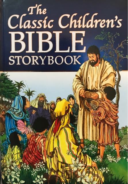 The Classic Children's Bible Storybook