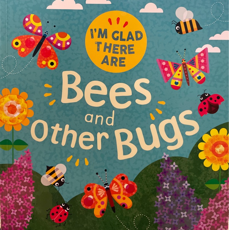 Bees and Other Bugs