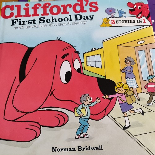 Clifford's First School Day