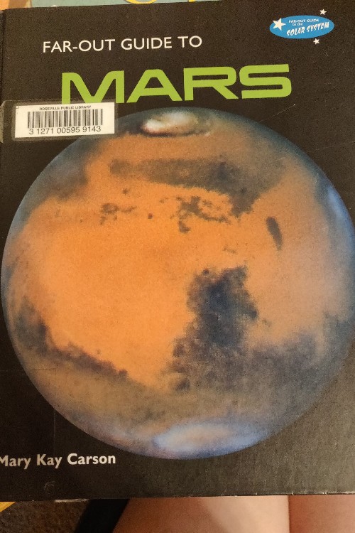 Far-out Guide to Mars