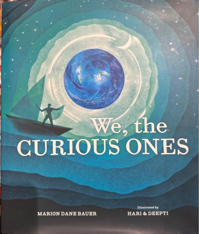 We, the curious ones