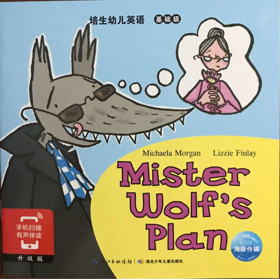 Mister Wolf's Plan