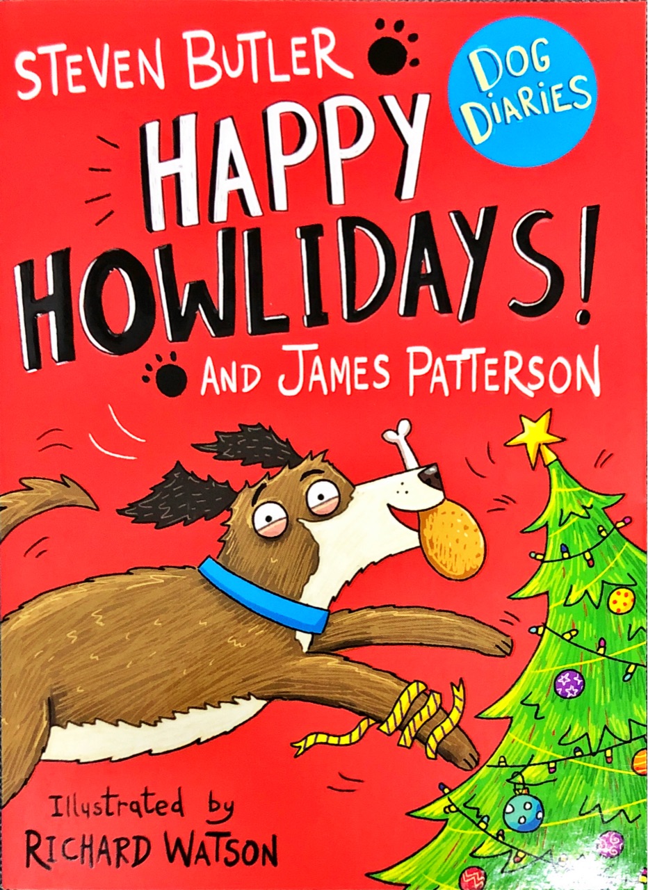 Dog Diaries: Happy Howlidays!