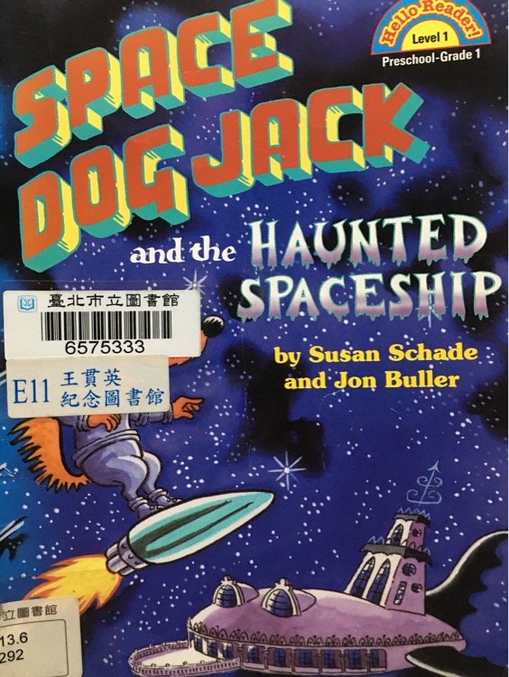 Space dog jack and the haunted spaceship