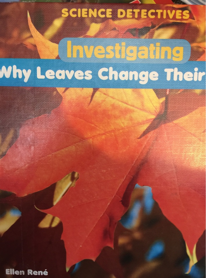 Why Leaves Change Their Color