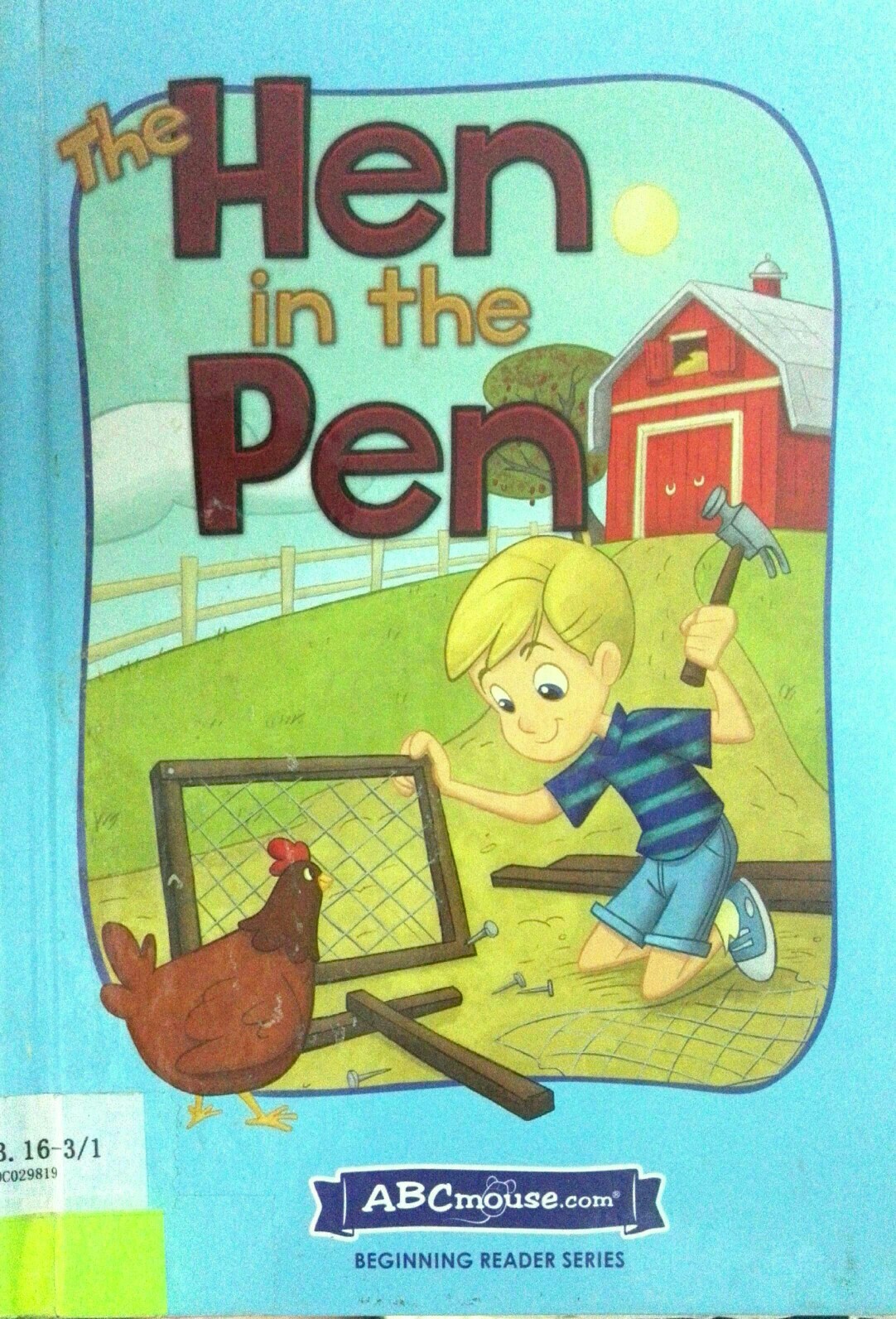 The hen in the pen