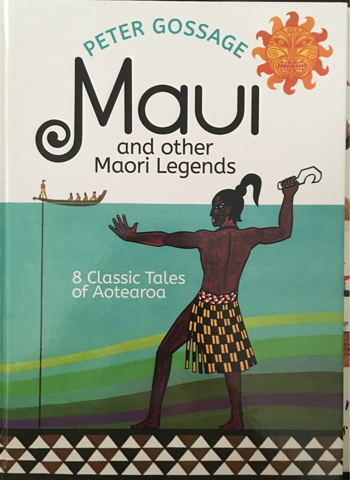 Peter Gossage Maui and other Maori Legends