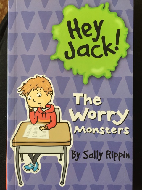 Hey Jack! The Worry Monsters