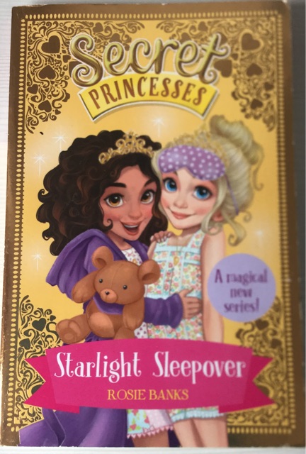 Secret PRINCESSES 3 Starlight Sleepover