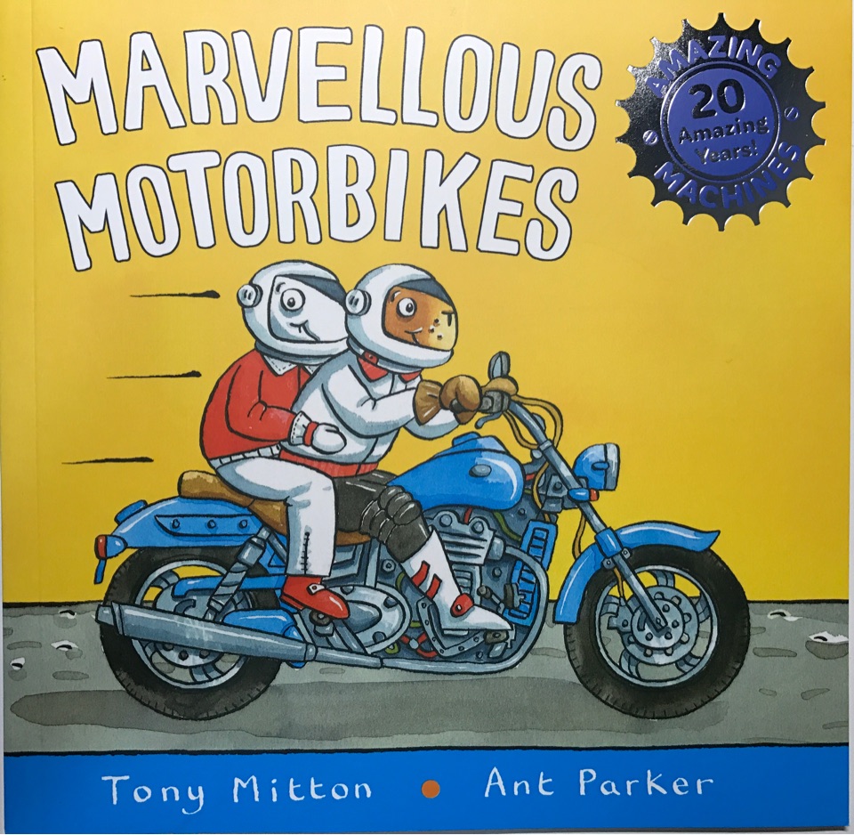 Amazing Machines Marvellous  Motorbikes