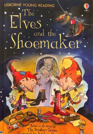The Elves and the Shoemaker (Young Reading Series 1)