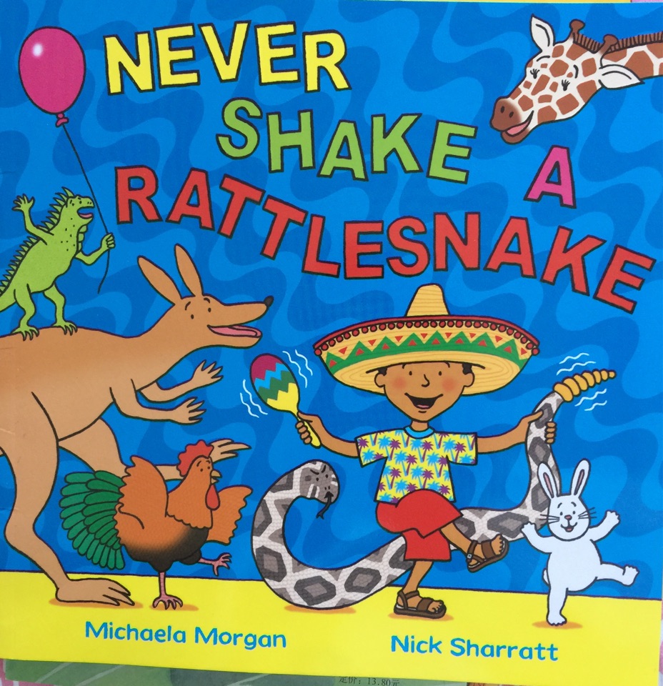 Never Shake Rattlesnake