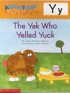 The Yak Who Yelled Yuck