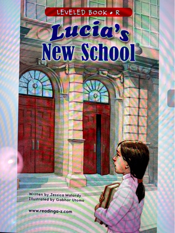 Lucia's New School(RAZ R)