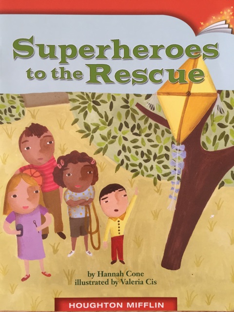 Houghton Mifflin Harcourt 2.4.20 Superheroes to the Rescue