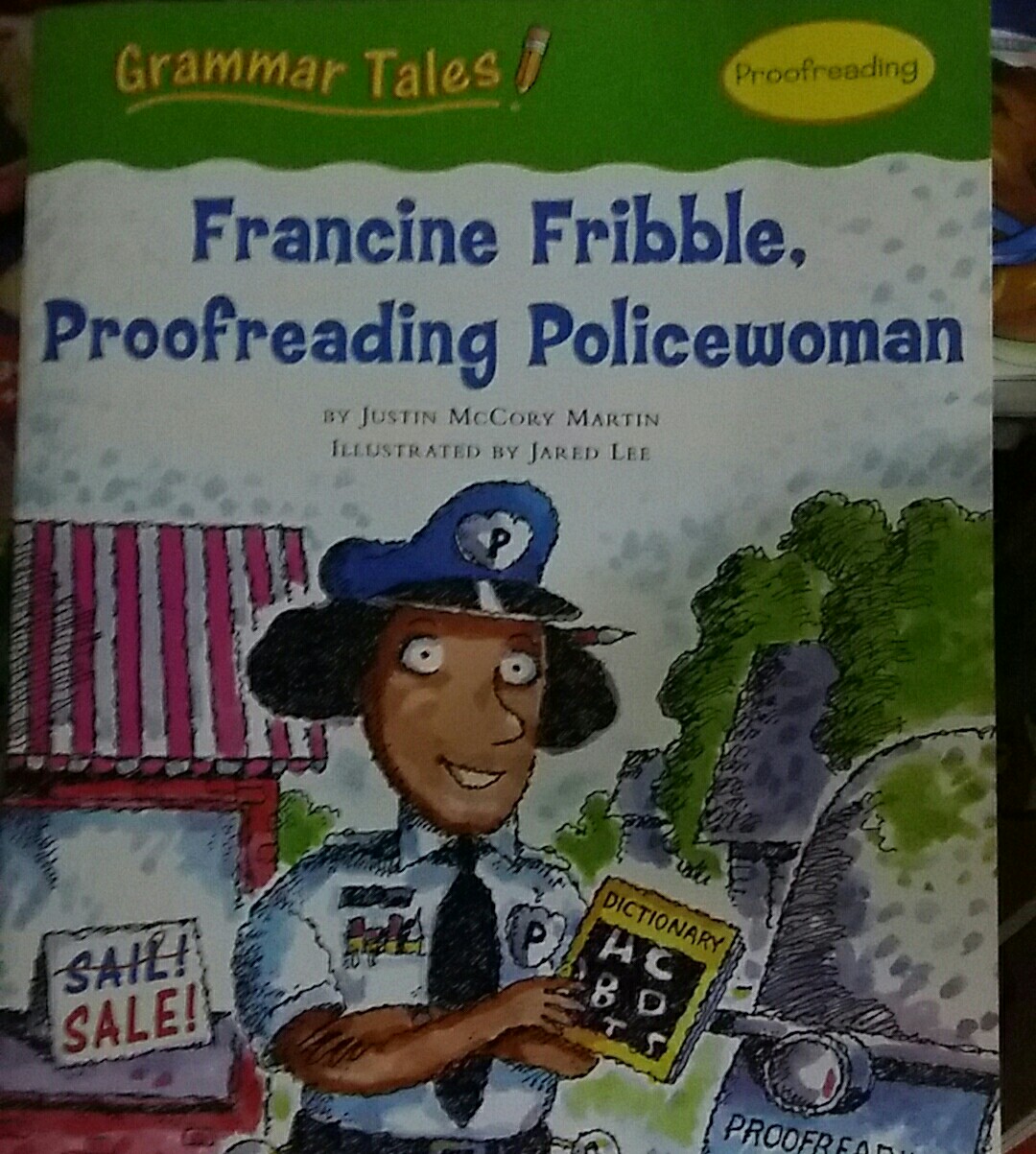 Francine frible, proofreading policewoman