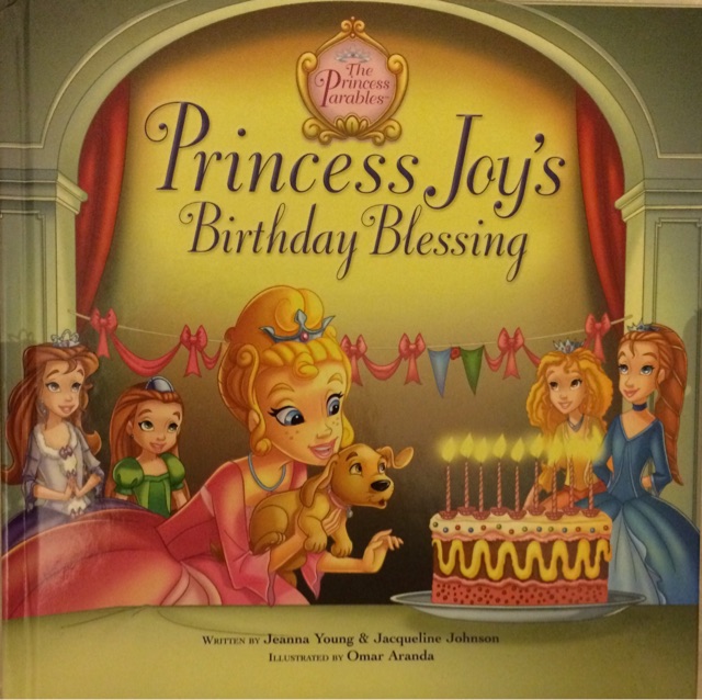 Princess Joy's Birthday Blessing