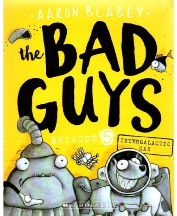 The Bad Guys 5 Intergalactic Gas