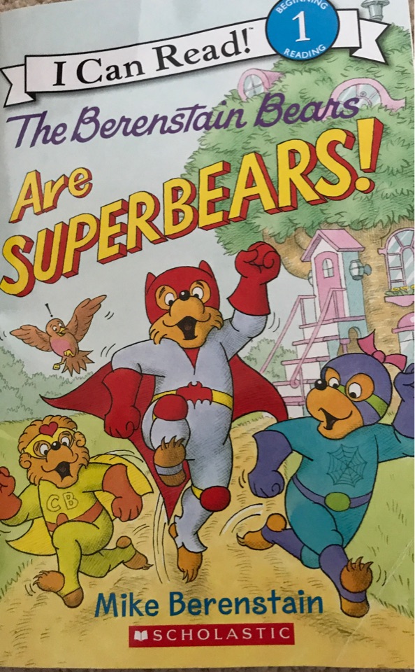 The  Berenstain Bears  Are Super Bears!